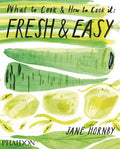 Fresh & Easy What To Cook & How To Cook It - MPHOnline.com