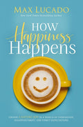 How Happiness Happens - MPHOnline.com