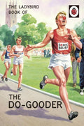 Ladybird Book of The Do-Gooder (Firm sale) - MPHOnline.com