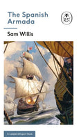 Spanish Armada: A Ladybird Expert Book (Firm sale) - MPHOnline.com