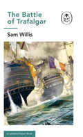 Battle of Trafalgar: A Ladybird Expert Book (Firm) - MPHOnline.com