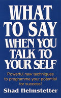 What To Say When You Talk To Yourself - MPHOnline.com
