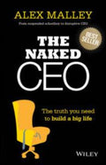 The Naked CEO: The Truth You Need to Build a Big Life - MPHOnline.com