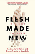 Flesh Made New - MPHOnline.com