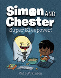 Simon and Chester #02: SUPER SLEEPOVER - MPHOnline.com