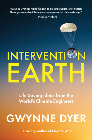 Intervention Earth: Life-Saving Ideas from the World's Climate Engineers - MPHOnline.com