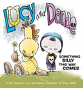 Non Sequitur: Lucy and Danae - MPHOnline.com