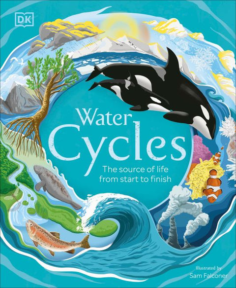 DK Life Cycles: Water Cycles (US) - MPHOnline.com