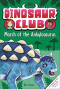 Dinosaur Club #10: March of the Ankylosaurus - MPHOnline.com