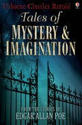 TALES OF MYSTERY & IMAGINATION (USBORNE CLASSICS RETOLD) - MPHOnline.com