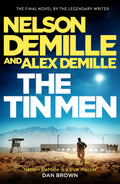 At a top-secret Army training facility in the Mojave Desert, Special Agents Scott Brodie and Maggie Taylor plunge into a deadly web of military suspense, AI technology, and robot soldiers as they unravel the shocking murder of a senior scientist in THE TIN MEN by Nelson DeMille and Alex DeMille, now at MPHOnline.com. 