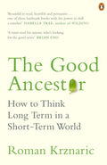 Good Ancestor: Think Long Term /P - MPHOnline.com