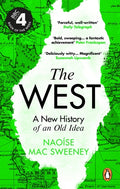The West: A New History of an Old Idea - MPHOnline.com