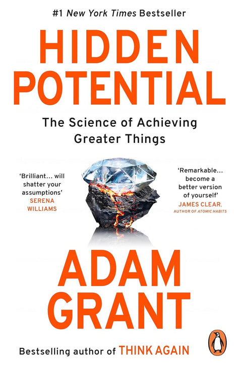 Hidden Potential: The Science of Achieving Greater Things (UK Ed.)