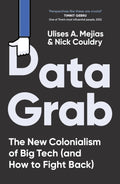 Data Grab: The New Colonialism of Big Tech (and How to Fight Back) - MPHOnline.com