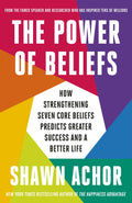 In THE POWER OF BELIEFS, Shawn Achor illuminates how harnessing our beliefs can influence our success in the real world. Now at MPHOnline.com.