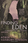 Finding Eden: A Journey into the Heart of Borneo - MPHOnline.com