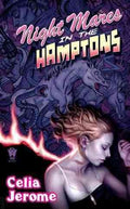 Night Mares in the Hamptons - MPHOnline.com