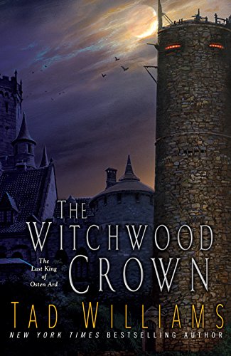 The Witchwood Crown (Last Kingof Osten Ard #1) - MPHOnline.com