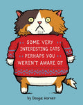 Some Very Interesting Cats Perhaps You Weren't Aware Of - MPHOnline.com