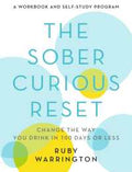 THE SOBER CURIOUS RESET: CHANGE THE WAY YOU DRINK IN 100 DAY - MPHOnline.com