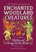 The Little Encyclopedia of Enchanted Woodland Creatures - MPHOnline.com