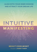Intuitive Manifesting - MPHOnline.com