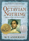 The Astonishing Life of Octavian Nothing, Traitor to the Nation - MPHOnline.com