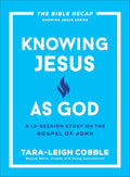 Knowing Jesus as God - MPHOnline.com