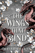 THE WINGS THAT BIND, the third installment of the viral Bloodwing Academy series by Briar Boleyn is here! This dark academia romantasy delivers seductive vampires, high-stakes adventure, and dangerous romance. Now at MPHOnline.com.