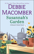 A Blossom Street Novel #03: Susannah's Garden - MPHOnline.com
