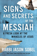 Signs and Secrets of the Messiah - MPHOnline.com