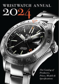 Wristwatch Annual 2024: The Catalog of Producers, Prices, Models, and Specifications - MPHOnline.com