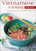VIETNAMESE COOKING MADE EASY - MPHOnline.com