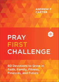 Pray First Challenge - MPHOnline.com