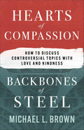 Hearts of Compassion, Backbones of Steel - MPHOnline.com