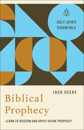 Biblical Prophecy: Learn to Discern and Apply Divine Prophecy - MPHOnline.com