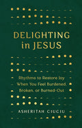 Delighting in Jesus - MPHOnline.com