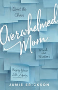Overwhelmed Mom - MPHOnline.com
