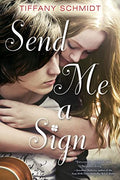 Send Me a Sign - MPHOnline.com