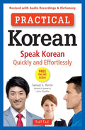 Practical Korean: Speak Korean Quickly and Effortlessly - Tuttle Publishing - MPHOnline.com