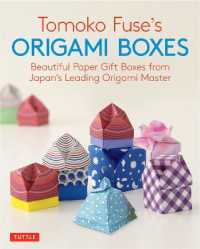 Tomoko Fuse's Origami Boxes : Beautiful Paper Gift Boxes from Japan's Leading Origami Master - MPHOnline.com