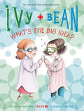 Ivy and Bean #07: What's the Big Idea? - MPHOnline.com
