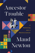 Ancestor Trouble - MPHOnline.com