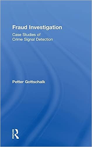 Fraud Investigation: Case Studies of Crime Signal Detection 1st Edition - MPHOnline.com