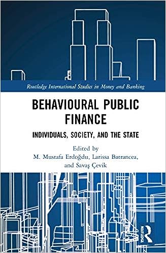 Behavioural Public Finance (Routledge International Studies in Money and Banking) 1st Edition - MPHOnline.com