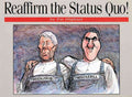 Reaffirm the Status Quo! - MPHOnline.com