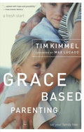 Grace-Based Parenting - MPHOnline.com