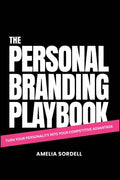 The Personal Branding Playbook: Turn Your Personality into Your Competitive Advantage - MPHOnline.com