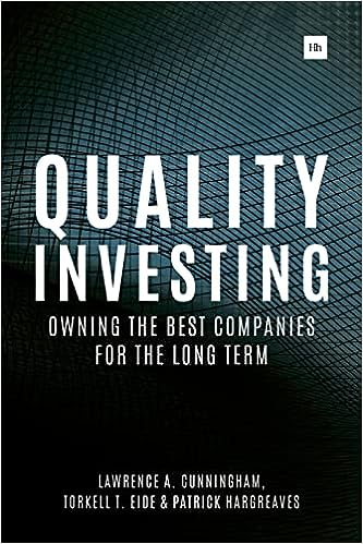 Quality Investing: Owning The Best Companies For The Long Term - MPHOnline.com